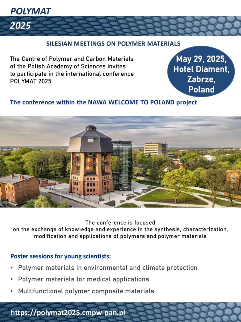 CMPW PAN zaprasza do udziału w międzynarodowej konferencji POLYMAT 2025, która odbędzie się 29 maja 2025 r. w Zabrzu.
Konferencja dotyczy wymiany wiedzy i doświadczeń w dziedzinie syntezy, charakterystyki, modyfikacji i zastosowań polimerów i materiałów polimerowych.
Więcej informacji wkrótce na stronie https://polymat2025.cmpw-pan.pl/